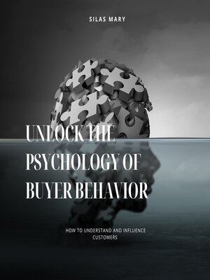 cover image of Unlock the Psychology of Buyer Behavior